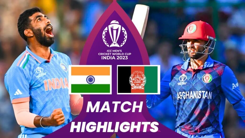 India Vs Afghanistan ICC World Cup 2023 Highlights TabloidPK